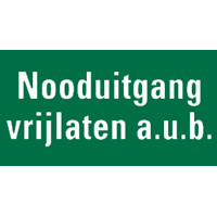Nooduitgang vrijlaten bord