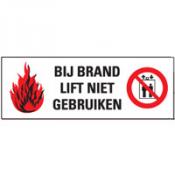 Bij brand lift niet gebruiken sticker
